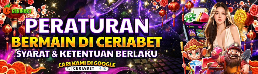 PERATURAN BERMAIN DI CERIABET